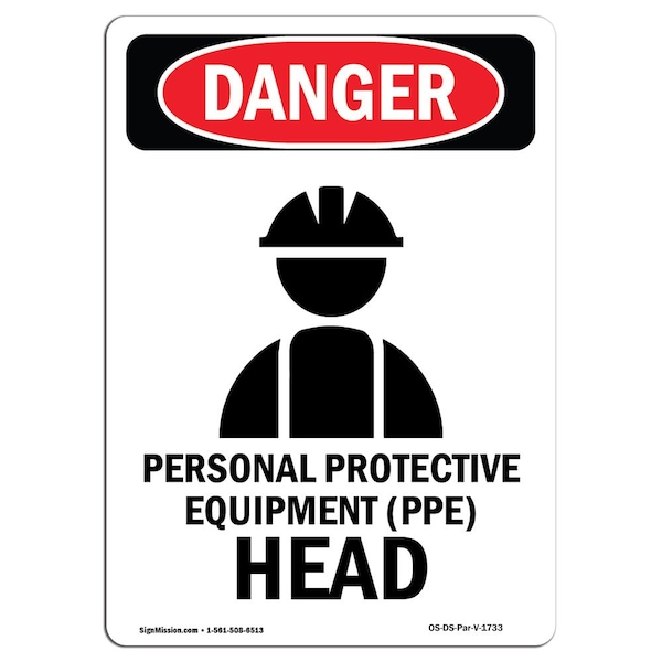 OSHA, Personal Protective, 24in X 18in Rigid Plastic, 18" W, 24" H, Portrait, OS-DS-P-1824-V-1733
